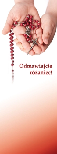 9b252f69162dc76adccb8da0f7429e98 Baner na Różaniec "Odmawiajcie Różaniec!"