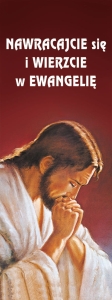 Baner na Wielki Post "Nawracajcie się i."