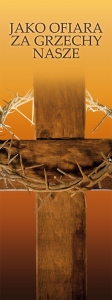 Baner na Wielki Post "Jako ofiary za grzechy."