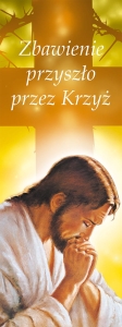 Baner na Wielki Post "Zbawienie przyszło przez."