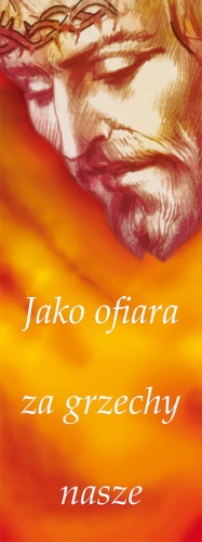 6aa787031066018d95382e12d56c3f34 Baner na Wielki Post "Jako ofiara za grzechy nasze"