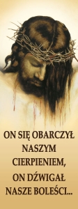 Baner na Wielki Post "ON się obarczył naszym."