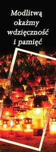 Baner na Wszystkich Świętych "Modlitwą okażmy."