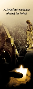 Baner na Wszystkich Świętych "A Światłość wiekuista."