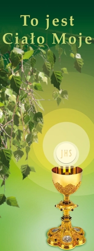 3164cc84d196662fd491015f8a5930e3 Baner na Boże Ciało "To jest Ciało." zielony