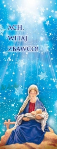 Baner na Boże Narodzenie, "Ach witaj Zbawco", jasno niebieski