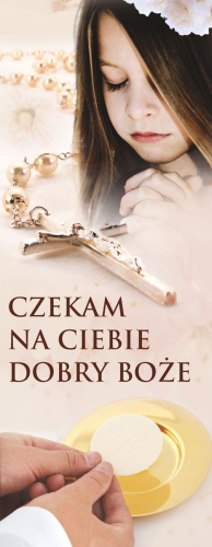 b7a5f4964087d957aefbf9bb6e1ef85c Baner na I Komunię Świętą " Czekam na Ciebie." beżowy z dziewczynką