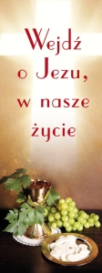 Baner na I Komunię Świętą "Wejdź o Jezu w nasze życie"
