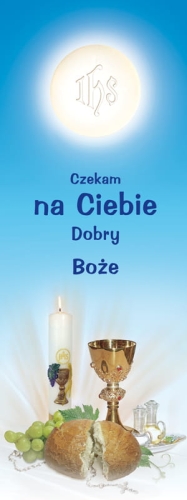 25511 Baner na I Komunię Świętą "Czekam na Ciebie Dobry Boże"