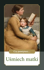 Uśmiech Matki [Czy pamiętasz...]