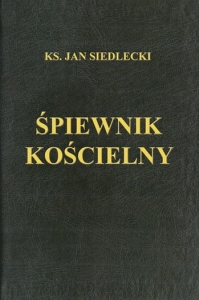 Śpiewnik Kościelny (ks. Jan Siedlecki) XL