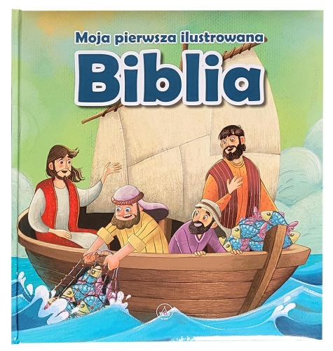 Moja pierwsza ilustrowana Biblia - WDS 20-2052 - Dewocjonalia P.H. Jakóbczak - Katolicki sklep liturgiczny i hurtownia
