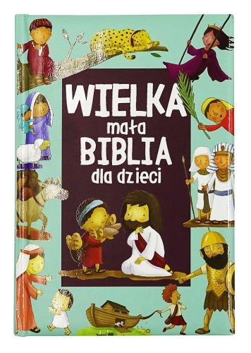 Wielka mała biblia dla dzieci - WDS 20-1960 - Dewocjonalia P.H. Jakóbczak - Katolicki sklep liturgiczny i hurtownia