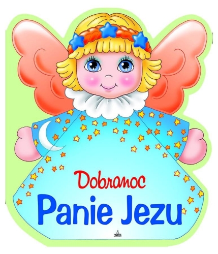 Dobranoc Panie Jezu - WDS 02691 - Dewocjonalia P.H. Jakóbczak - Katolicki sklep liturgiczny i hurtownia