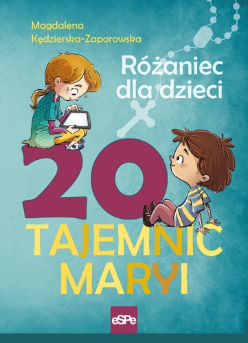 20 Tajemnic Maryi. Różaniec dla dzieci - EE 10398 - Dewocjonalia P.H. Jakóbczak - Katolicki sklep liturgiczny i hurtownia