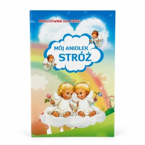 Książeczka religijna "Mój Aniołek Stróż"