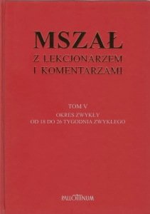 Mszał z Lekcjonarzem i Komentarzami (Tom 5)