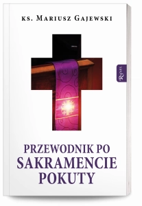 Przewodnik po Sakramencie Pokuty