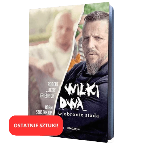 Wilki dwa. W obronie stada - okładka książki autorów Wilki dwa. W obronie stada - Szustak i Litza