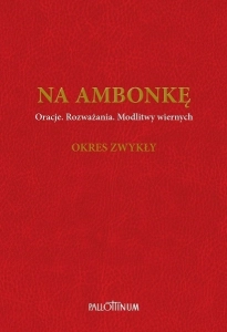 Na ambonkę (Tom I) - okres zwykły