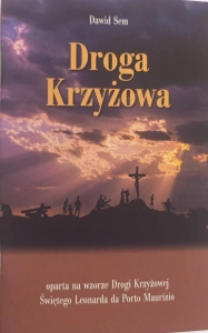 Droga Krzyżowa oparta na wzorze św. Leonarda da Porto Maurizio