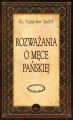 Rozważania o Męce Pańskiej - ks. Stanisław Sudoł