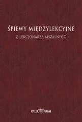 Śpiewy międzylekcyjne z Lekcjonarza Mszalnego - I
