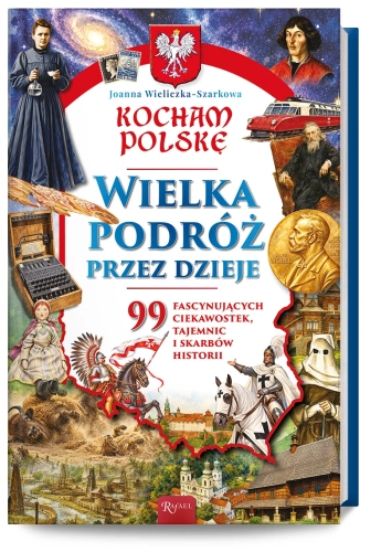 Kocham Polskę. Wielka podróż przez dzieje - ilustrowana okładka albumu Kocham Polskę. Wielka podróż przez dzieje